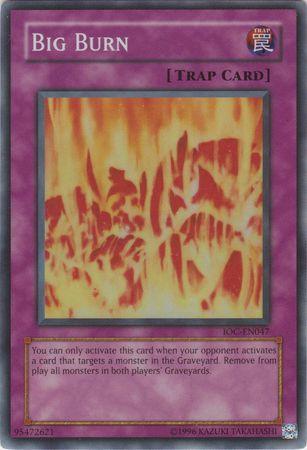 Big Burn [IOC-EN047] Super Rare - Josh's Cards