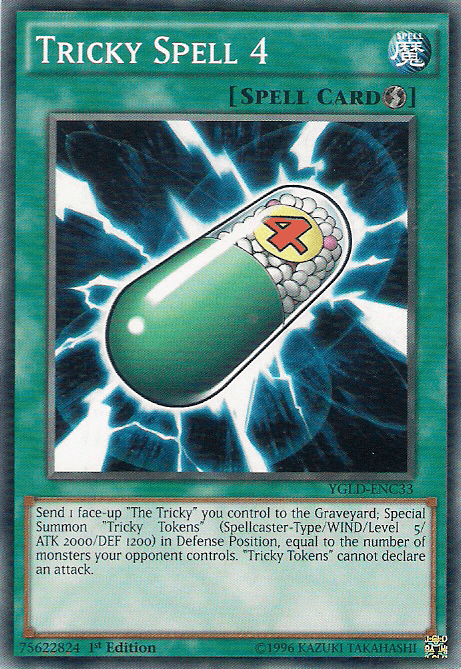 Tricky Spell 4 [YGLD-ENC33] Common - Josh's Cards