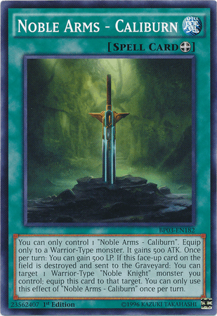 Noble Arms - Caliburn [BP03-EN182] Common - Josh's Cards