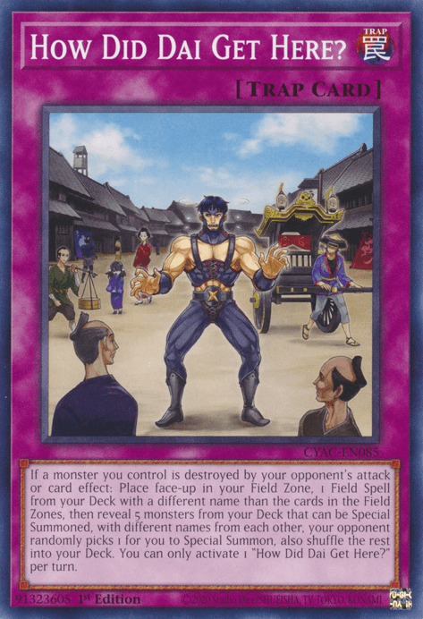 How Did Dai Get Here? [CYAC-EN085] Common - Josh's Cards
