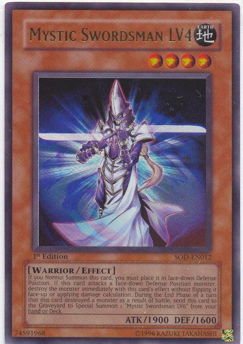 Mystic Swordsman LV4 [SOD-EN012] Ultra Rare - Josh's Cards