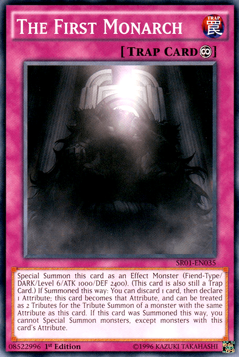 The First Monarch [SR01-EN035] Common - Josh's Cards