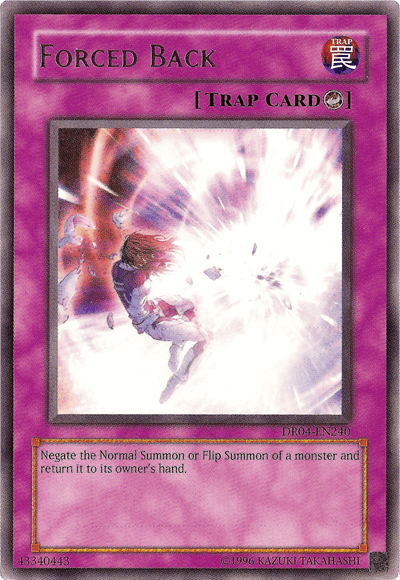 Forced Back [DR04-EN240] Rare - Josh's Cards