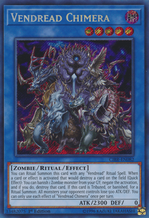 Vendread Chimera [CIBR-EN082] Secret Rare - Josh's Cards