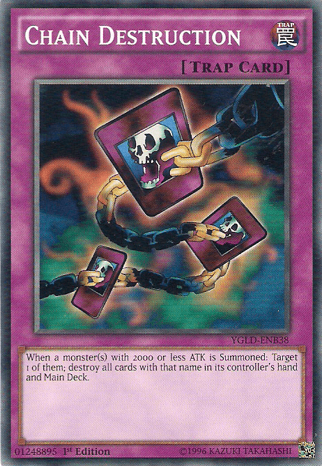 Chain Destruction [YGLD-ENB38] Common - Josh's Cards