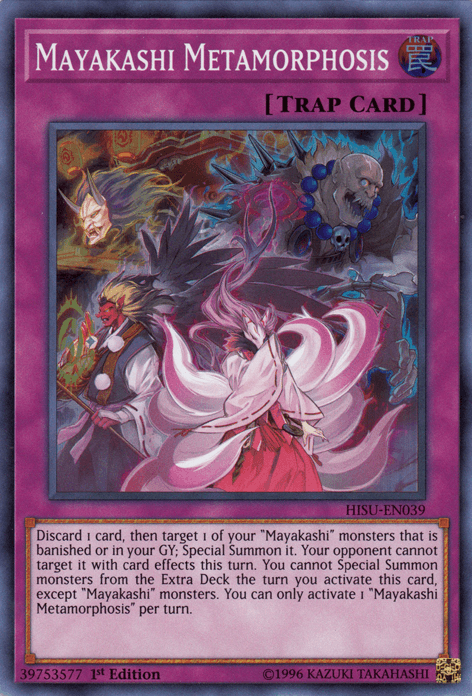 Mayakashi Metamorphosis [HISU-EN039] Super Rare - Josh's Cards