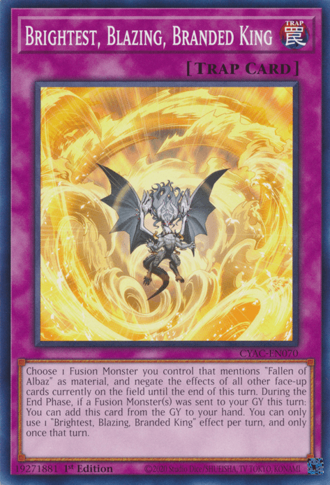 Brightest, Blazing, Branded King [CYAC-EN070] Common - Josh's Cards