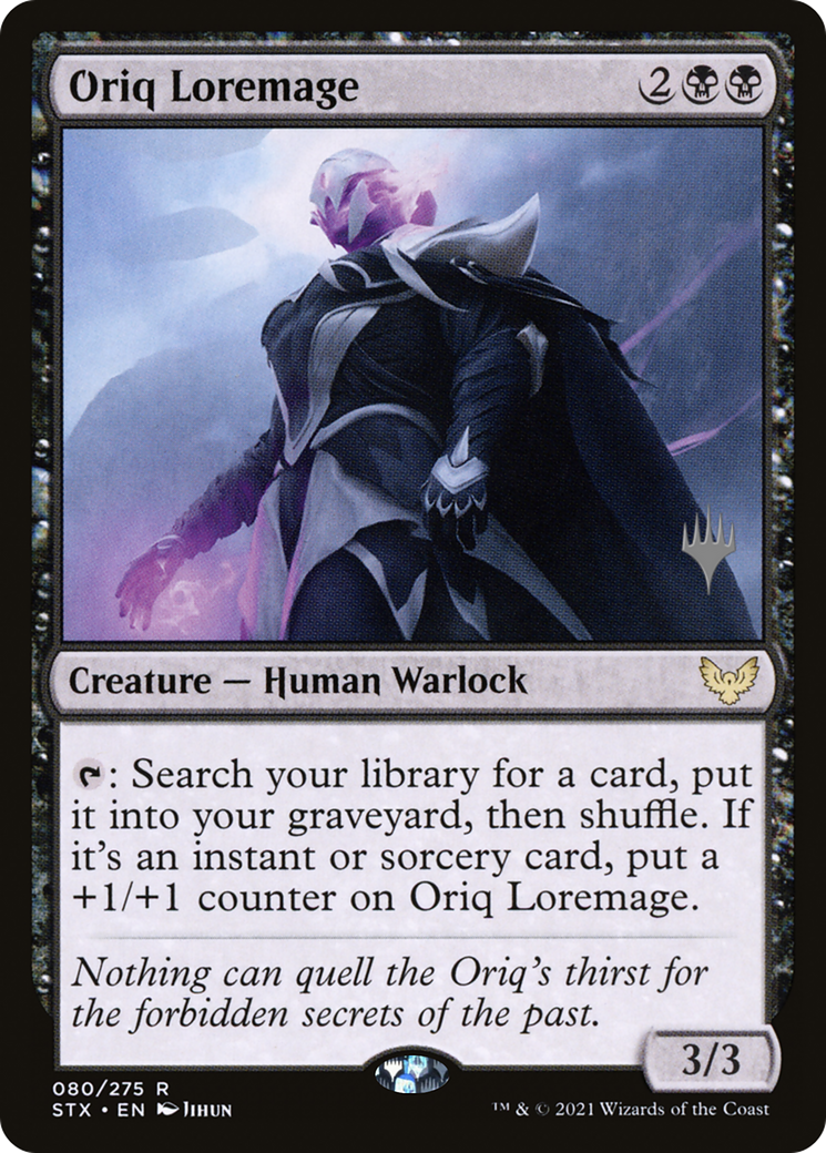 Oriq Loremage (PPSTX-80P) - Strixhaven: School of Mages Promos