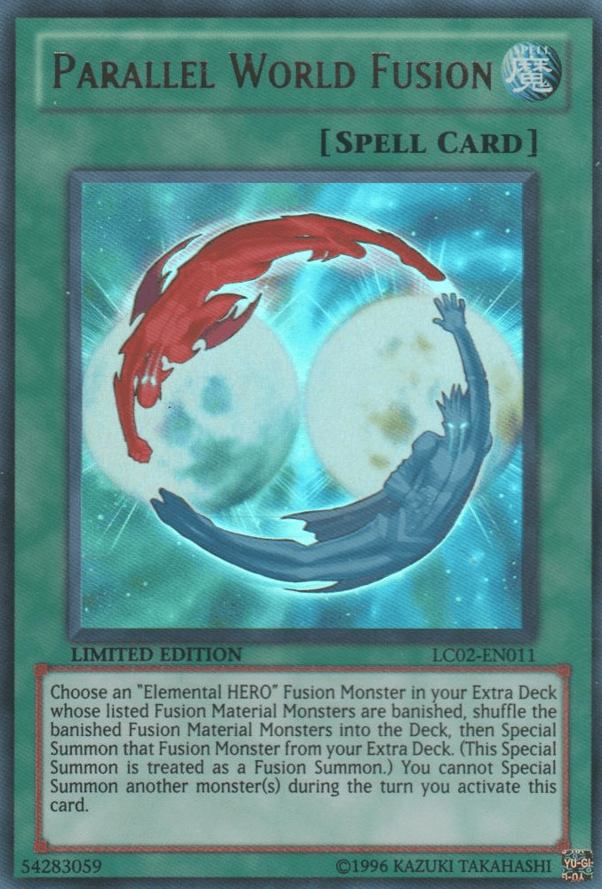Parallel World Fusion [LC02-EN011] Ultra Rare - Josh's Cards