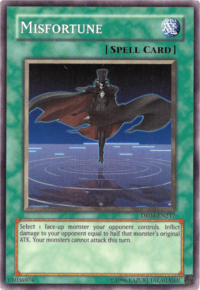 Misfortune [DR04-EN217] Common - Josh's Cards