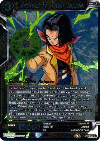Android 17, Titan Toppler (BT9-056) [Universal Onslaught Prerelease Promos] Parallel Foil