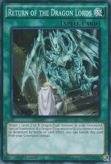 Return of the Dragon Lords [SR02-EN025] Super Rare - Josh's Cards