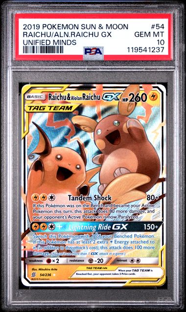 Raichu & Alolan Raichu GX Unified Minds 54/236 PSA 10