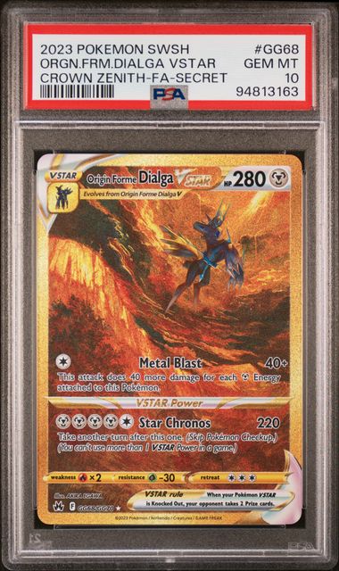 Origin Forme Dialga VSTAR Crown Zenith GG68/GG70 PSA 10