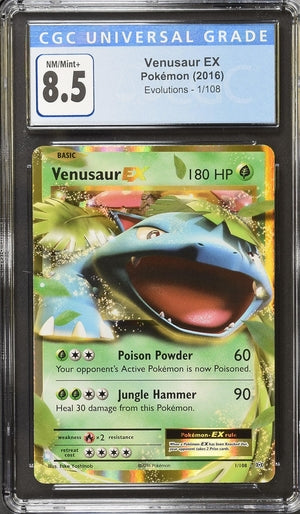 Venusaur EX Evolutions 1/108 CGC 8.5