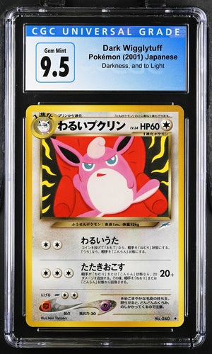 Dark Wigglytuff Japanese Neo Destiny Darkness, and to Light 040 CGC 9.5 Gem Mint