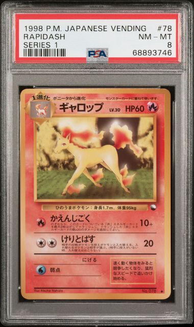 Rapidash Vending Series 1 076  PSA 8