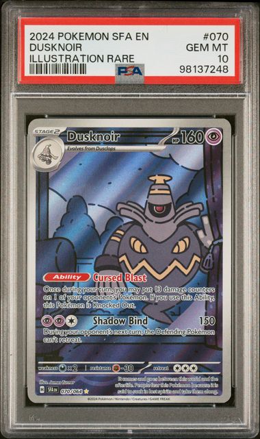 Dusknoir Shrouded Fables 070/064 PSA 10