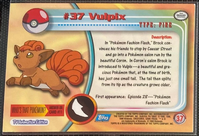 Vulpix (37) [Topps TV Animation Edition Series 1 (Second Print)]