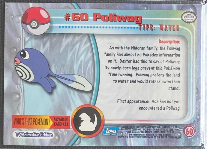 Poliwag Foil (60) [Topps TV Animation Edition Series 1 (Second Print)]