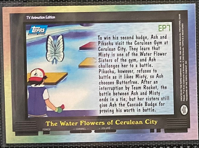 EP7 The Water Flowers of Cerulean City (EP7) [Topps TV Animation Edition Series 2]