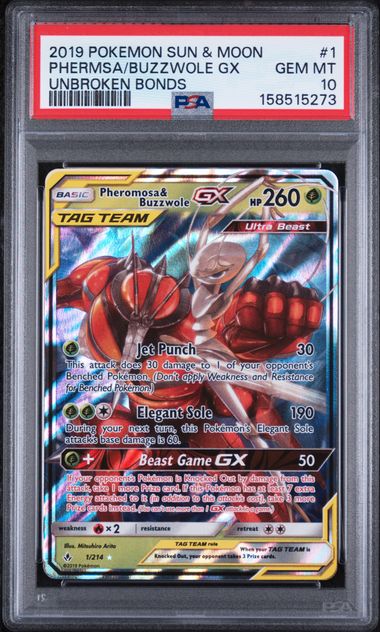 Pheromosa & Buzzwole GX 1/214 Unbroken Bonds PSA 10