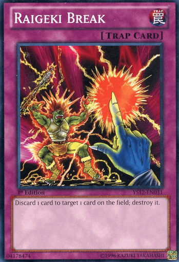 Raigeki Break [YS12-EN031] Common - Josh's Cards