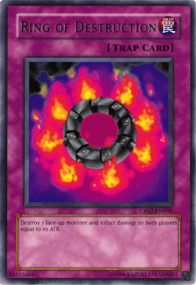 Ring of Destruction [CP02-EN008] Rare - Josh's Cards