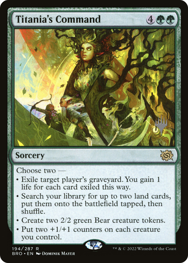Titania's Command (PPBRO-194P) - The Brothers' War Promos