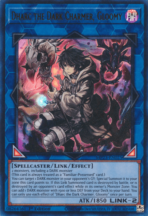 Dharc the Dark Charmer, Gloomy [MP23-EN025] Ultra Rare - Josh's Cards