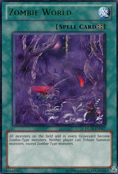 Zombie World (Green) [DL13-EN017] Rare - Josh's Cards