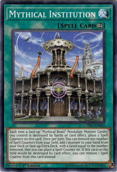 Mythical Institution [CYHO-EN062] Common - Josh's Cards