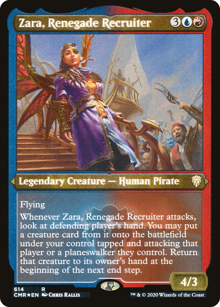 Zara, Renegade Recruiter (CMR-614) - Commander Legends Etched Foil