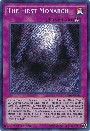 The First Monarch [MP14-EN243] Secret Rare - Josh's Cards
