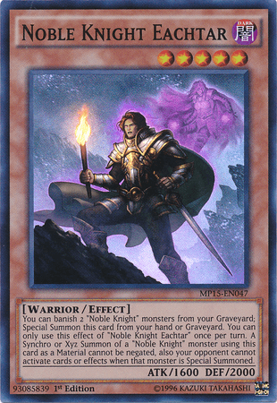 Noble Knight Eachtar [MP15-EN047] Super Rare - Josh's Cards