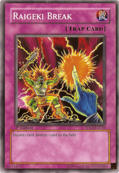 Raigeki Break [5DS2-EN036] Common - Josh's Cards