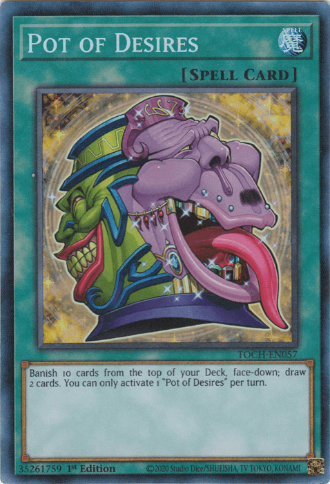 Pot of Desires [TOCH-EN057] Collector's Rare - Josh's Cards