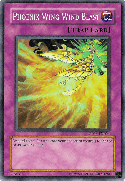 Phoenix Wing Wind Blast [CP06-EN004] Super Rare - Josh's Cards
