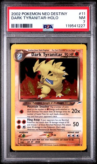Dark Tyranitar Neo Destiny Unlimited 11/105 PSA 7