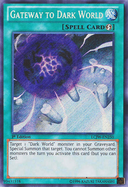 Gateway to Dark World [LCJW-EN250] Secret Rare - Josh's Cards