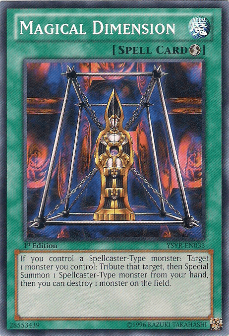 Magical Dimension [YSYR-EN033] Common - Josh's Cards