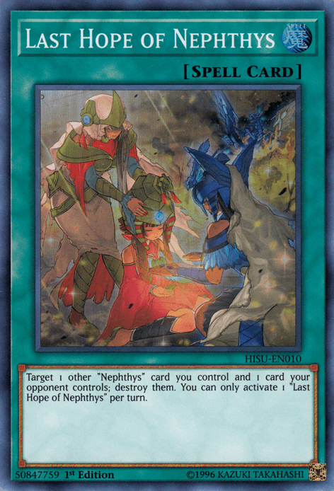 Last Hope of Nephthys [HISU-EN010] Super Rare - Josh's Cards