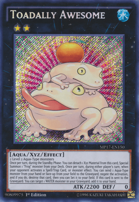 Toadally Awesome [MP17-EN150] Secret Rare - Josh's Cards