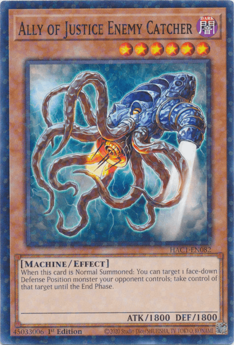 Ally of Justice Enemy Catcher (Duel Terminal) [HAC1-EN082] Common - Josh's Cards