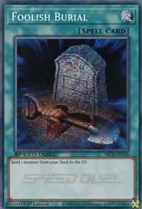 Foolish Burial (Secret) [SBCB-EN139] Secret Rare - Josh's Cards