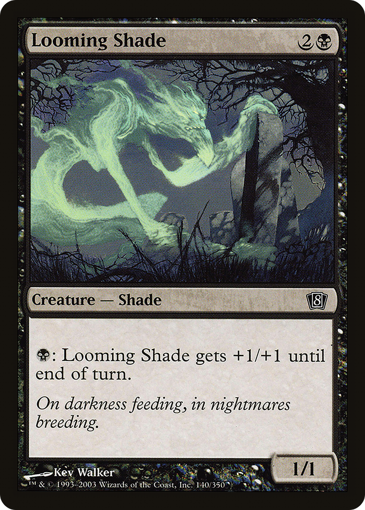 Looming Shade [Eighth Edition] Foil
