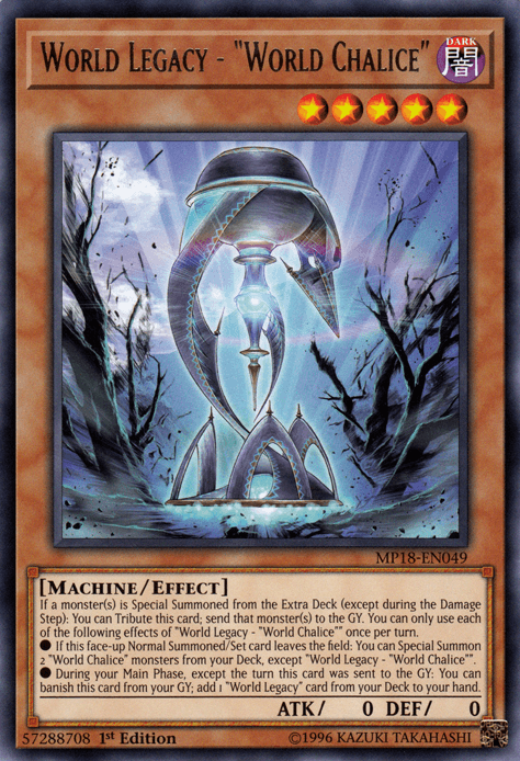 World Legacy - "World Chalice" [MP18-EN049] Rare - Josh's Cards