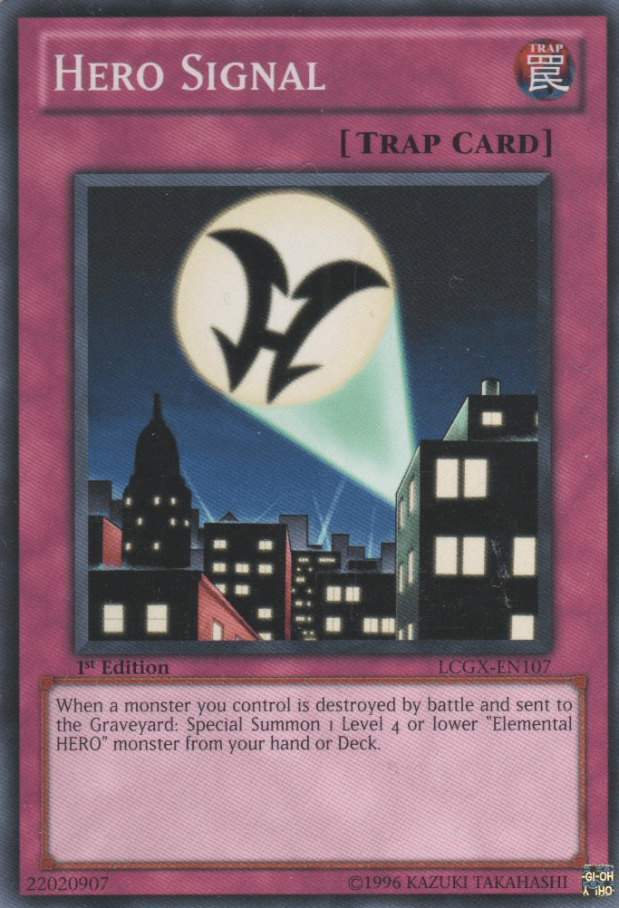 Hero Signal [LCGX-EN107] Common - Josh's Cards