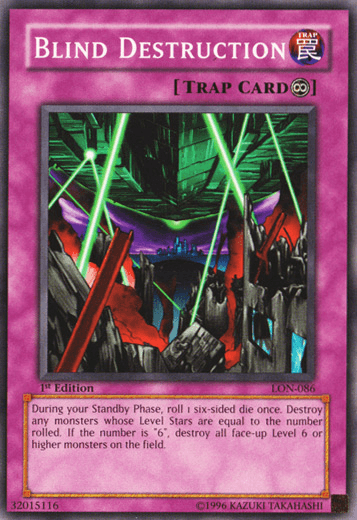Blind Destruction [LON-086] Common - Josh's Cards