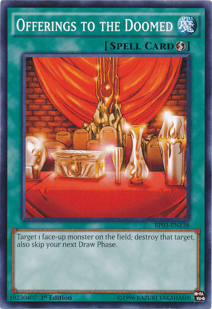 Offerings to the Doomed [BP03-EN138] Common - Josh's Cards